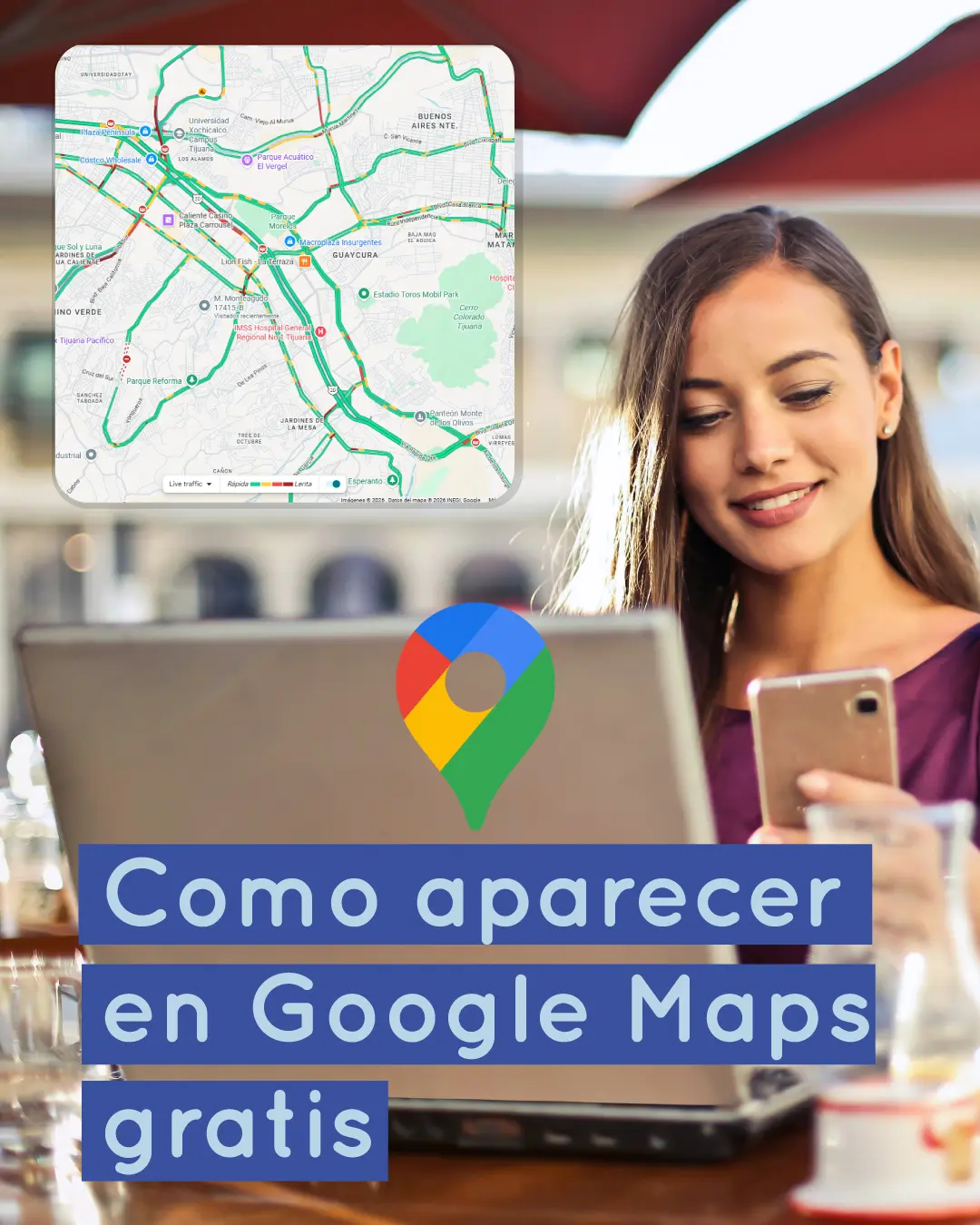 Cómo aparecer en Google Maps gratis